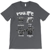 pug life T-Shirt