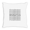 trumpshutdown Throw Pillow