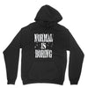 normal is boring tie dye Unisex Hoodie