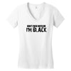i'm black don't fuck with me black t shirt size s m l xl,,,,,, Women's V-Neck T-Shirt