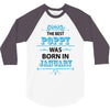 The Best Poppy Was Born In January 3/4 Sleeve Shirt