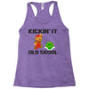 kickin it old skool Racerback Tank