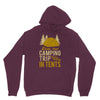 dude that camp trip in tents funny Hoodie