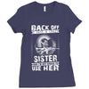 Back Of I Have A Crazy Sister Ladies Fitted T-Shirt