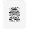 Real Kings Are Born On September 26 Mousepad