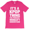 it's a kpop thing you probably wouln't understand T-Shirt