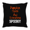 pumpkin spice and everything spooky Throw Pillow