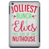 jolliest bunch of elves this side of the nuthouse iPad Mini