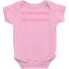 on wednesdays we smash the patriarchy Baby Bodysuit