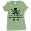 only pirates can get away Ladies Fitted T-Shirt