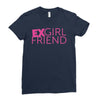exgirl friend Ladies Fitted T-Shirt