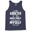 i was addicted to the hokey pokey Tank Top