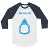 Feed Me and Tell Me I'm Pretty Baby Boy 3/4 Sleeve Shirt