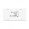 i found this humerus License Plate