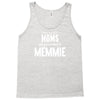 Only The Best Moms Get Promoted To Memmie Tank Top