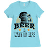Beer A Way Of Life Ladies Fitted T-Shirt