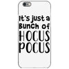 it's just a bunch of hocus pocus iPhone 6/6s Case
