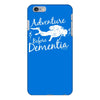 adventure before dementia 3 iPhone 6/6s Plus Case