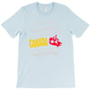 you can't buy happiness but you can live in canada T-Shirt