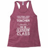 This 6 TH Grade Teacher Has An Amazing! Class Racerback Tank