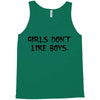 girls dont like boys Tank Top