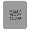 verry stable genius Mousepad