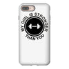 my girl is stronger than you (2) iPhone 8 Plus