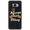 kings are born in may Samsung Galaxy S8 Plus