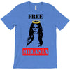 Free Melania T-Shirt