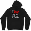 i only like ny as a friend Unisex Hoodie
