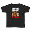 they cant deport all of us Toddler T-shirt