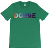 Dobre T-Shirt