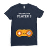 Waiting for Player 3 Gamer Ladies Fitted T-Shirt
