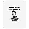 mitch a palooza Mousepad