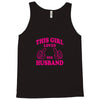 Girl Loves Her husband Tank Top