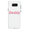 Daddy Samsung Galaxy S8