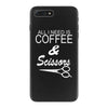 all i need is coffee sciossors iPhone 7 Plus Case