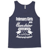 February Girls Are Sunshine Mixed With A Little Hurricane Tank Top