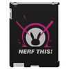 nerf this! (2) iPad 3 and 4 Case