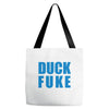 duck fuke Tote Bags