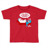 you need to believe in yourself Toddler T-shirt