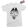 The Mountains, Are Callıng,  I Must Go Exclusive T-shirt