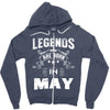 Legends Are Born In May Zipper Hoodie