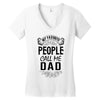 My Favorite People Call Me Dad Women's V-Neck T-Shirt