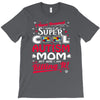 super cool autism mom T-Shirt