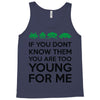 if you dont know them Tank Top