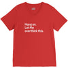 hang on let me overthink this V-Neck Tee