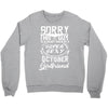 This Guy Is Taken By A Super Sexy October Girlfriend Crewneck Sweatshirt
