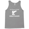 call me nighthawk step brothers Tank Top