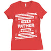 It's A Father Thing Ladies Fitted T-Shirt